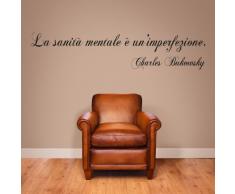 Adesivo murale "citazione Charles Bukowsky: la sanità mentale è un'imperfezione" Wall Sticker Vinyl Decal adesivo prespaziato in vinile design arredamento per decorazione pareti e muri