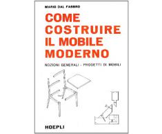 Costruire il mobile moderno