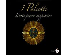 I paliotti. Larte povera cappuccina