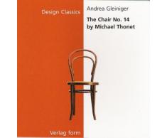 The Chair No. 14 by Michael Thonet
