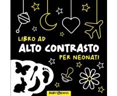 Libro ad alto contrasto per Neonati: Un approccio Montessori per la stimolazione visiva del bambino con grandi immagini in bianco e nero | Giochi neonato 0-3 mesi