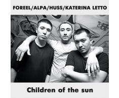 Children of the Sun (feat. Huss, Alpa, Katerina Letto)