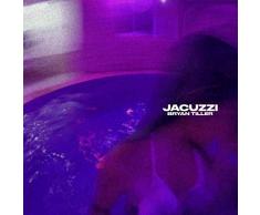 Jacuzzi [Explicit]