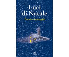 Luci di Natale. Poesie e immagini