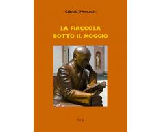 La fiaccola sotto il moggio