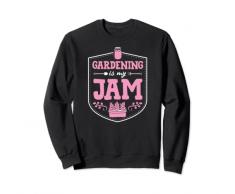 Il giardinaggio è la mia marmellata divertente carino contenitore di frutta citazioni da giardino Felpa