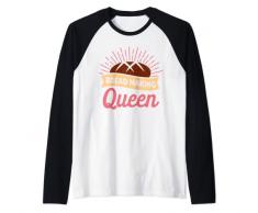 Divertente pasta madre pane regina amante cottura impastatrice pagnotta ricetta Maglia con Maniche Raglan