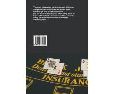 Probability Guide to Gambling: The Mathematics of Dice, Slots, Roulette, Baccarat, Blackjack, Poker, Lottery and Sport Bets