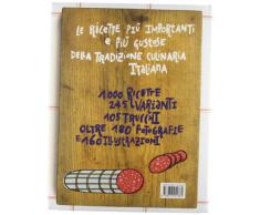 Mille ricette della cucina italiana. Il più grande e ricco libro illustrato dedicato alla tavola del nostro paese