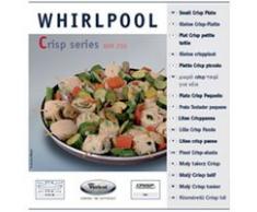 WHIRLPOOL - PIATTO PICCOLO CRISP - DIAMETRO 25 CM - UNIVERSALE PER TUTTI I MICROONDE