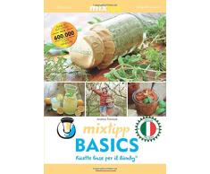 mixtipp Basics - Ricette base per il Bimby