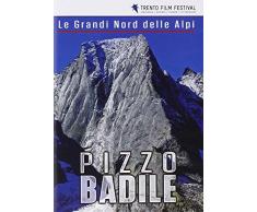Le Grandi Nord Delle Alpi - Pizzo Badile