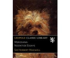 Meridiana: Noontide Essays