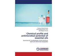 Chemical profile and antimicrobial potential of essential oils: Essential oils: Cymbopogon citratus,Ocimum basilicum and Aniba rosaeodora