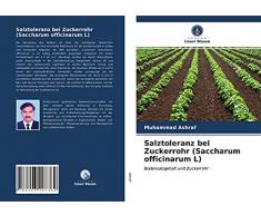 Salztoleranz bei Zuckerrohr (Saccharum officinarum L): Bodensalzgehalt und Zuckerrohr