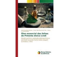 Óleo essencial das folhas de Pimenta dioica Lindl: Estudo químico, avaliação eletroquímica e atividade larvicida frente Aedes aegypti (Linnaeus, 1782)