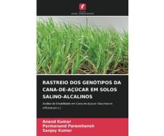 RASTREIO DOS GENÓTIPOS DA CANA-DE-AÇÚCAR EM SOLOS SALINO-ALCALINOS: Análise de Estabilidade em Cana-de-Açúcar (Saccharum officinarum L.)