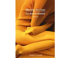 La donna bonsai
