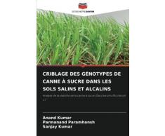 CRIBLAGE DES GÉNOTYPES DE CANNE À SUCRE DANS LES SOLS SALINS ET ALCALINS: Analyse de la stabilité de la canne à sucre (Saccharum officinarum L.)