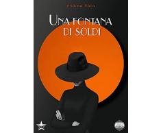 Una fontana di soldi