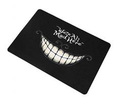 40x60cm Divertente Zerbino Tappeto Gomma Pad Antiscivolo Zerbino Esterno per Interni Tappeto Oblungo(4#Were All Mad Here)