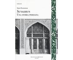 Suvashun. Una storia persiana
