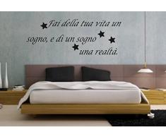 wall stickers Adesivo murale "Fai della tua vita un sogno ...... " frasi, desideri, love - (55cm x 21cm) - adesivi murali decorazioni interni by tshirteria
