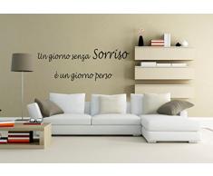 wall stickers Adesivo murale "Un giorno senza sorriso è ...... " frasi, desideri, love - (155cm x 54cm) - adesivi murali decorazioni interni by tshirteria