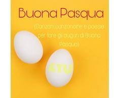Buona Pasqua e Buona Pasquetta (Auguri di buona Pasqua divertenti)