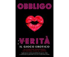 Obbligo Verità, Il gioco erotico: 50 sfide sessuali per Coppie | Regalo Sexy Perfetto per lui o lei, per coppia per Natale o Anniversario San Valentino