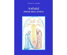 NATALE POESIE DELLATTESA