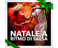 Natale a ritmo di Salsa (Le migliori canzoni natalizie di Salsa latina)