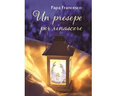 Un presepe per rinascere