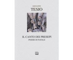 Il canto dei presepi. Poesie di Natale