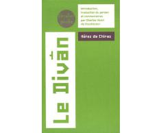 Le Divân : Oeuvre lyrique dun spirituel en Perse au XIVe siècle