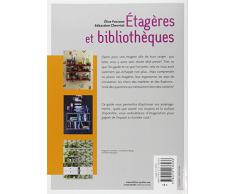 Etagères et bibliothèques : Opération gain de place