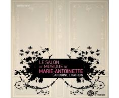 Le Salon De Musique De Marie-Antoinette