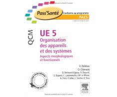 UE 5 - Organisation des appareils et des systèmes - QCM