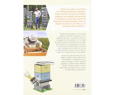 Le rucher durable : Guide pratique de l'apiculteur d'aujourd'hui