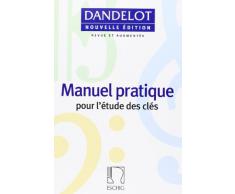 Manuel pratique pour l'études des clés