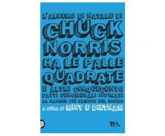 L'albero di Natale di Chuck Norris ha le palle quadrate eBook - Mist