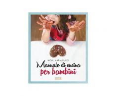 Manuale di cucina per bambini - Pucci