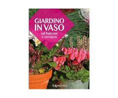 Giardino in vaso sul balcone e terrazzo