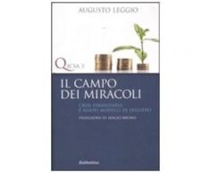 Il campo dei miracoli - Augusto Leggio