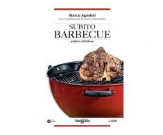 Subito barbecue - Marco Agostini