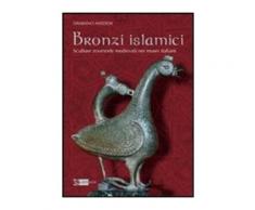 Bronzi islamici. Sculture zoomorfe medievali nei musei italiani - Dam