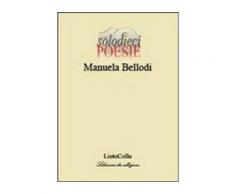 L'arco di rose - Manuela Bellodi