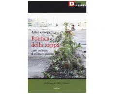 Poetica della zappa - Pablo Georgieff