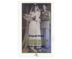 Il pensiero dei padri il futuro dei figli (dalla zappa al tablet) - P