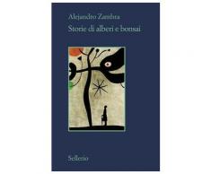 Storie di alberi e bonsai eBook - Alejandro Zambra